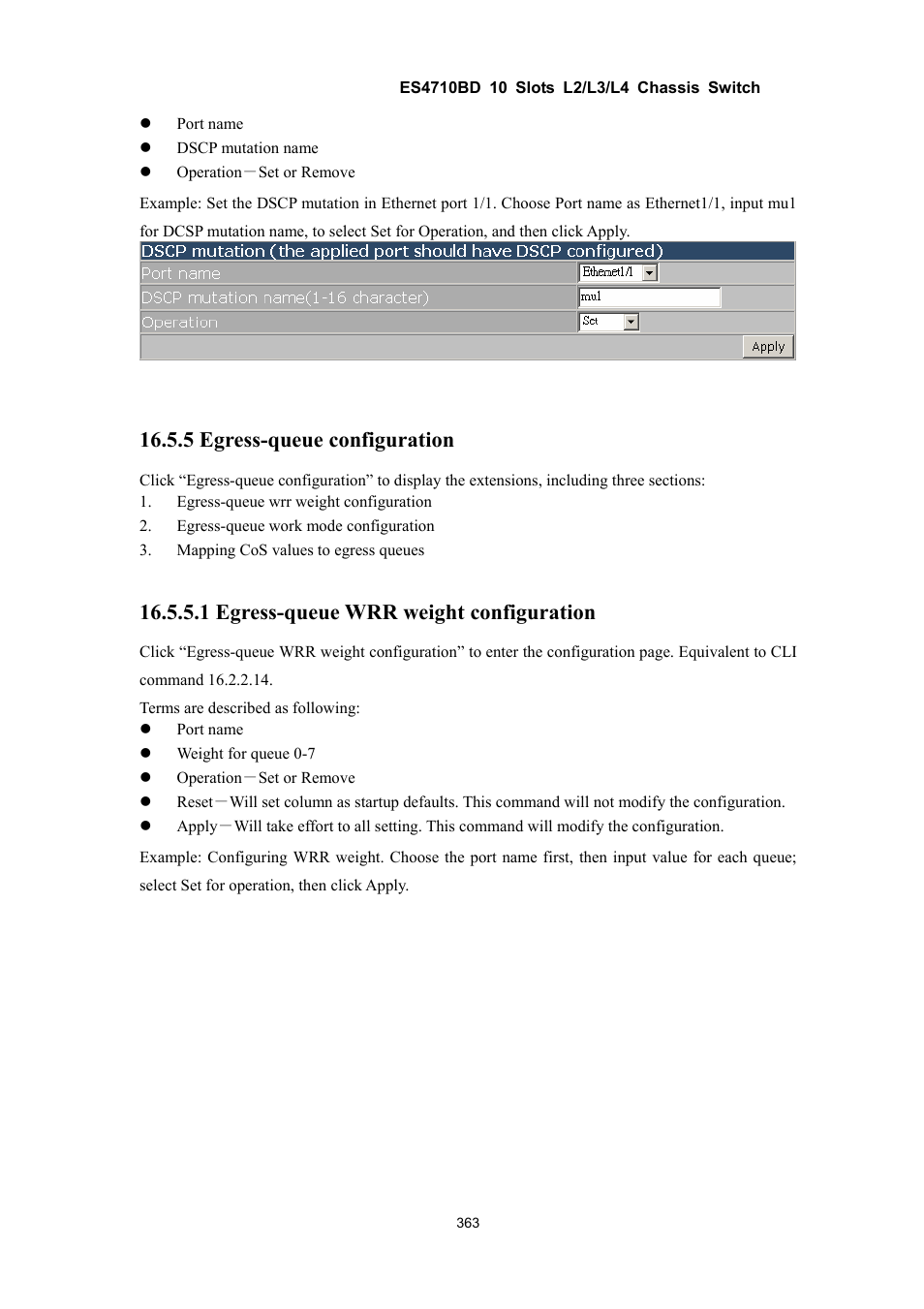 5 egress-queue configuration, 1 egress-queue wrr weight configuration | Accton Technology ES4710BD User Manual | Page 364 / 547