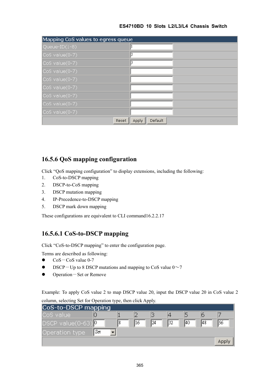 6 qos mapping configuration, 1 cos-to-dscp mapping | Accton Technology ES4710BD User Manual | Page 366 / 547