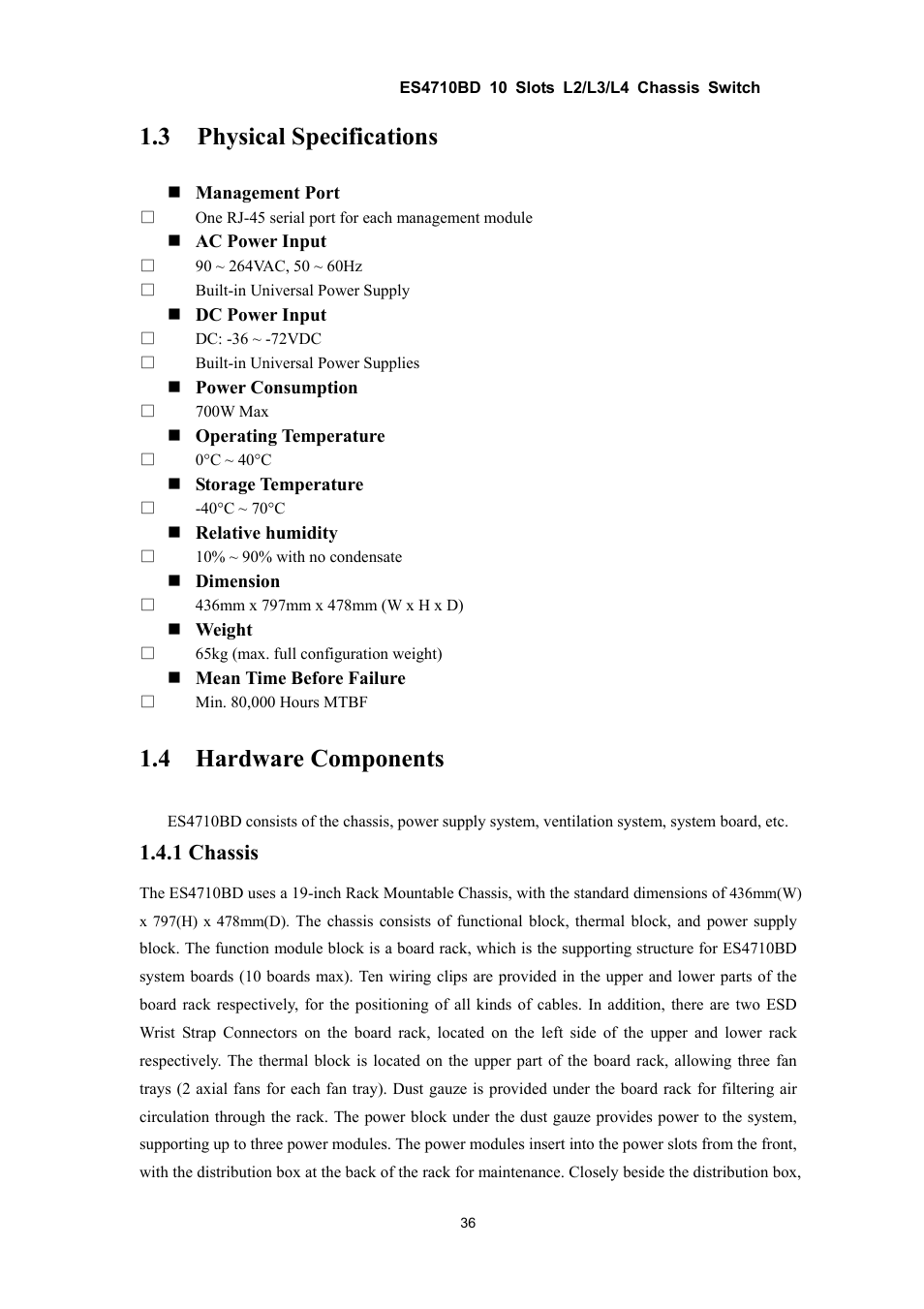 3 physical specifications, 4 hardware components, 1 chassis | Accton Technology ES4710BD User Manual | Page 37 / 547