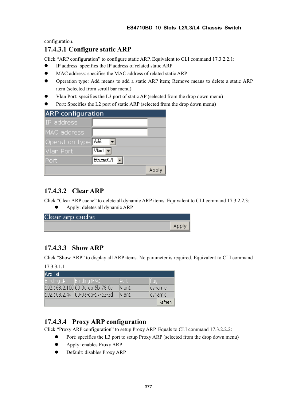 1 configure static arp, 2 clear arp, 3 show arp | 4 proxy arp configuration | Accton Technology ES4710BD User Manual | Page 378 / 547