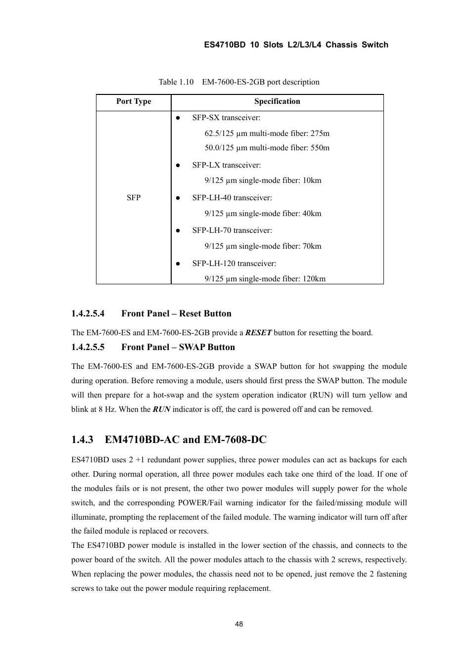 4 front panel – reset button, 5 front panel – swap button | Accton Technology ES4710BD User Manual | Page 49 / 547