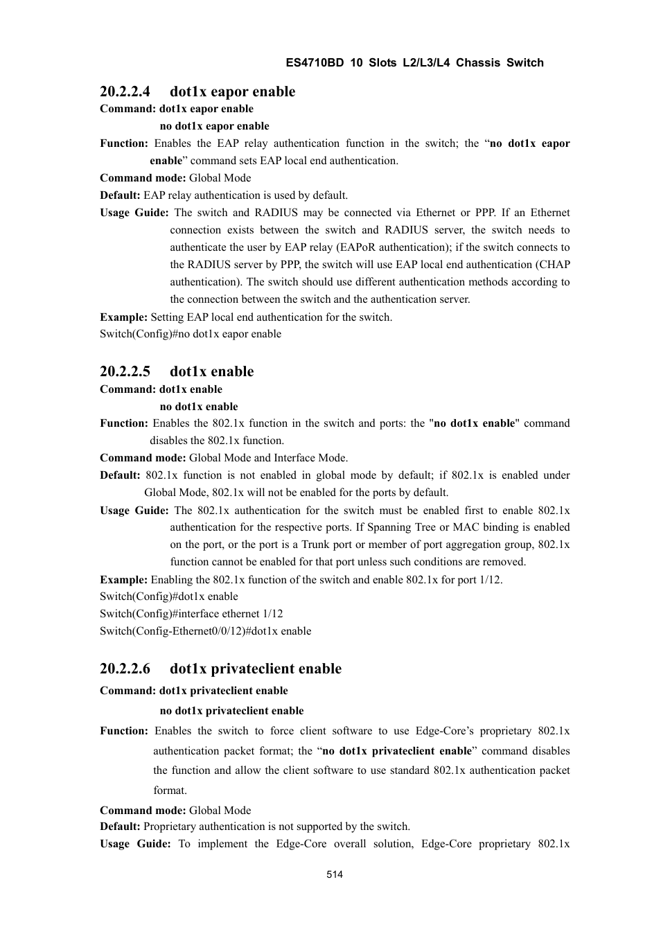 4 dot1x eapor enable, 5 dot1x enable, 6 dot1x privateclient enable | Accton Technology ES4710BD User Manual | Page 515 / 547