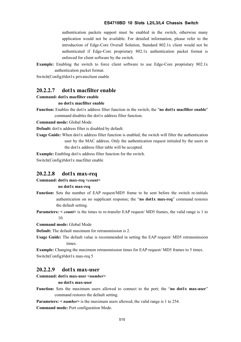 7 dot1x macfilter enable, 8 dot1x max-req, 9 dot1x max-user | Accton Technology ES4710BD User Manual | Page 516 / 547