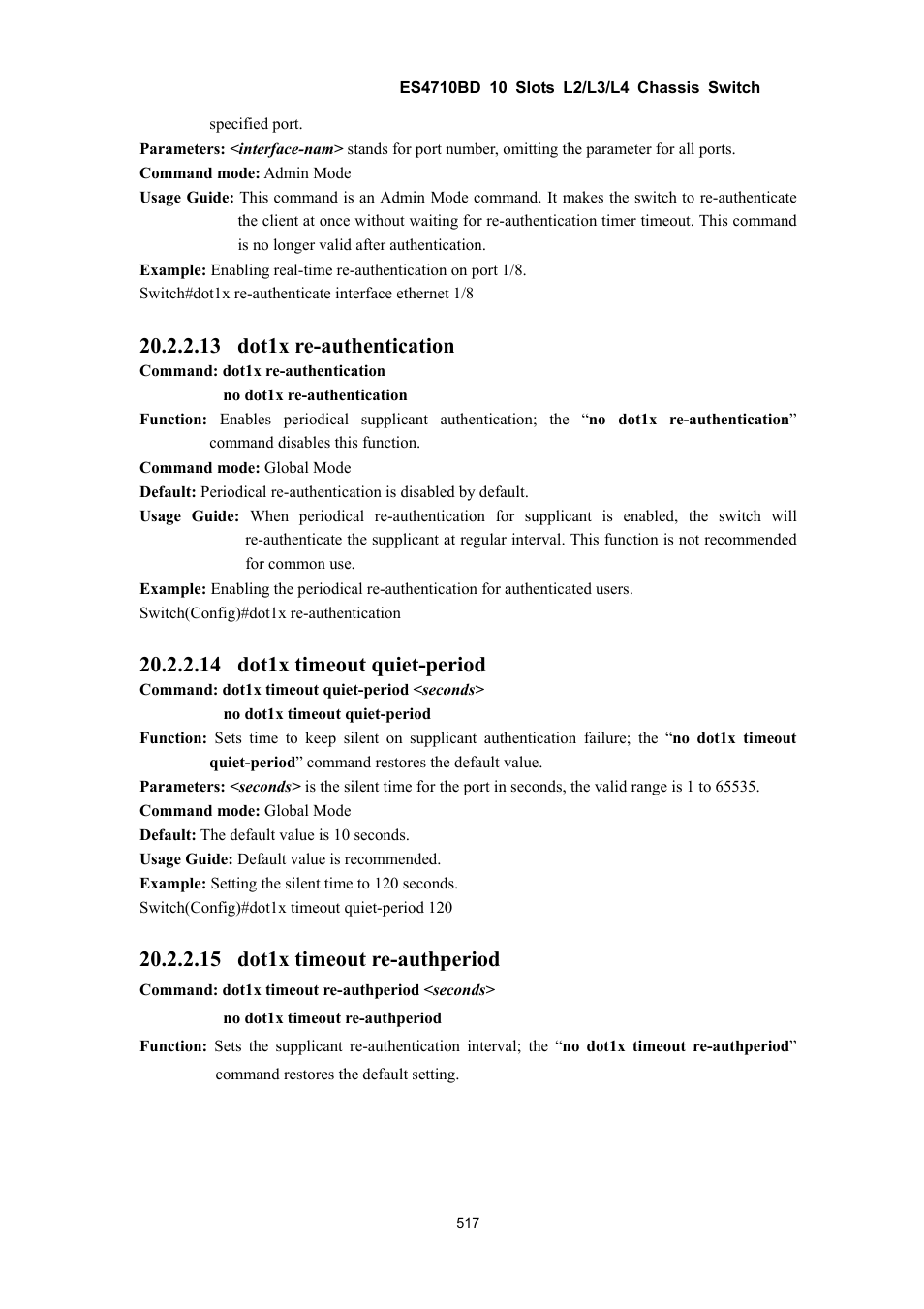 13 dot1x re-authentication, 14 dot1x timeout quiet-period, 15 dot1x timeout re-authperiod | Accton Technology ES4710BD User Manual | Page 518 / 547