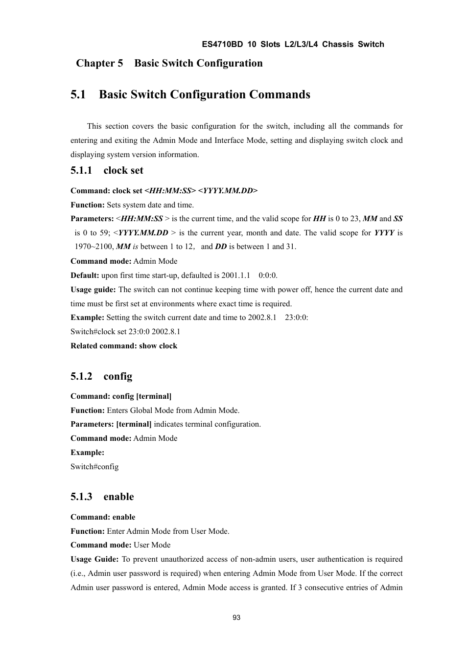 1 basic switch configuration commands, Chapter 5 basic switch configuration, 1 clock set | 2 config, 3 enable | Accton Technology ES4710BD User Manual | Page 94 / 547