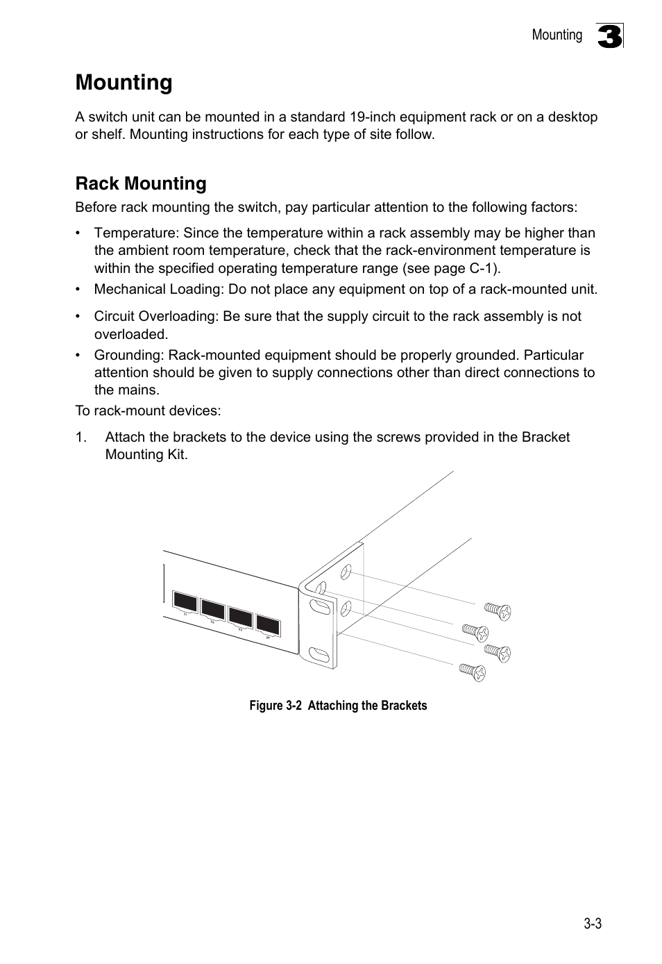 Mounting, Rack mounting, Mounting 3-3 | Figure 3-2, Attaching the brackets | Accton Technology Edge-corE 24-Port Gigabit Ethernet Lite Switch ES4324 User Manual | Page 31 / 60