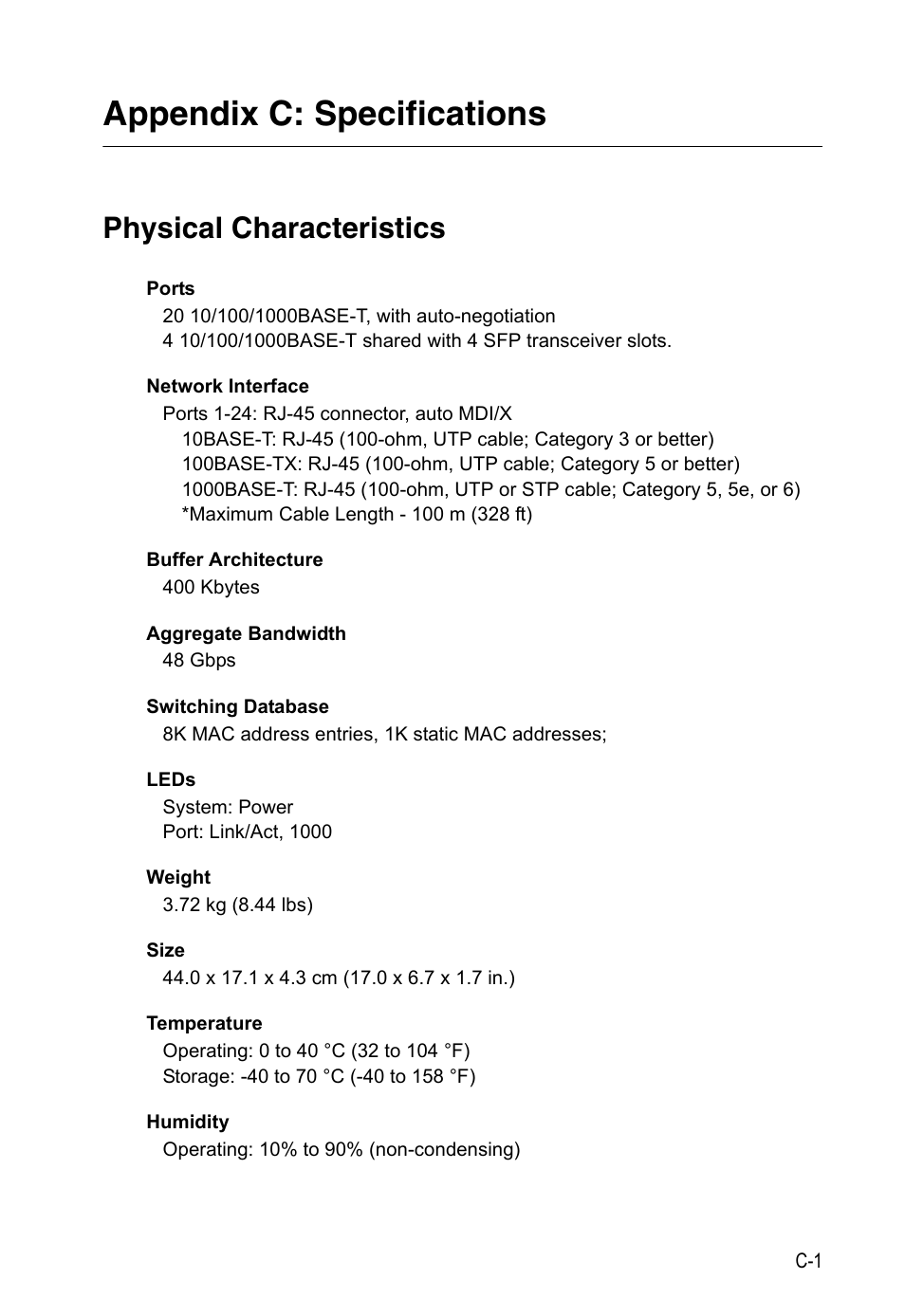 Appendix c: specifications, Physical characteristics | Accton Technology Edge-corE 24-Port Gigabit Ethernet Lite Switch ES4324 User Manual | Page 49 / 60