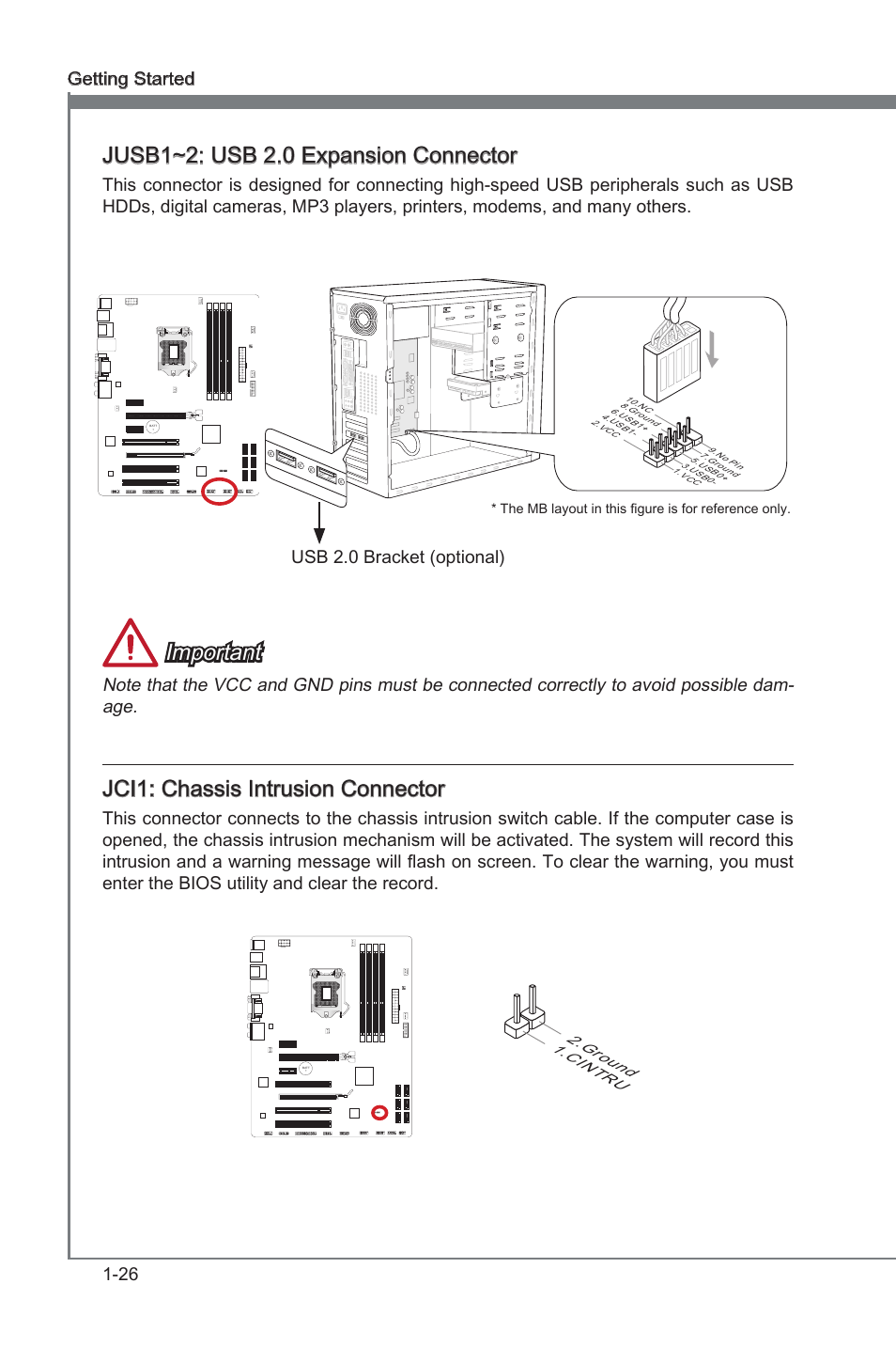 Jci1: chassis intrusion connector, Jusb1~2: usb 2.0 expansion connector, Jci1 | Chasss intruson connector, Jusb1~2, Usb 2.0 expanson connectors, Jusb1~2: usb 2.0 expanson connector, Important, Jci1: chasss intruson connector, 26 gettng started | MSI Z77A-G43 GAMING User Manual | Page 38 / 98