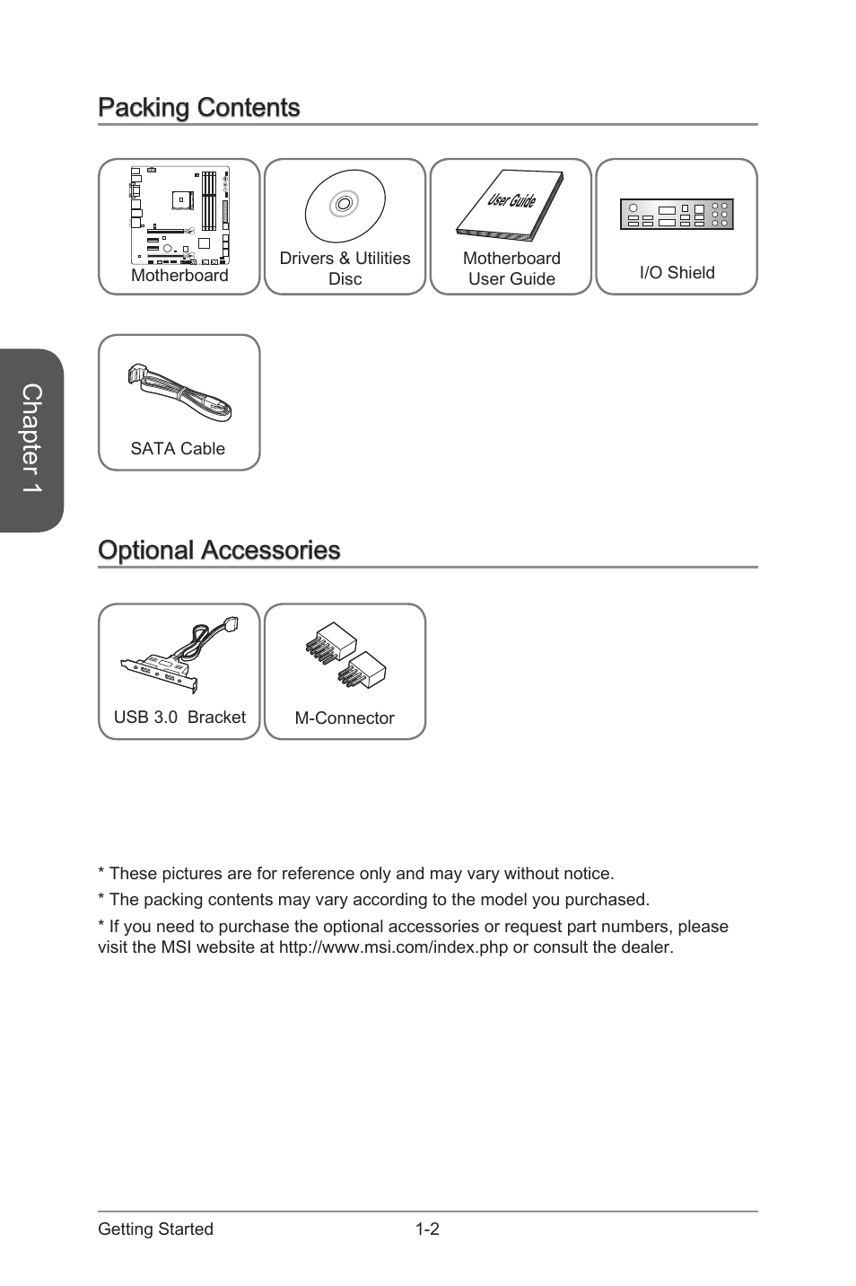 Packing contents -2 optional accessories -2, Chapter 1, Packing contents | Optional accessories | MSI A88XM GAMING User Manual | Page 16 / 102