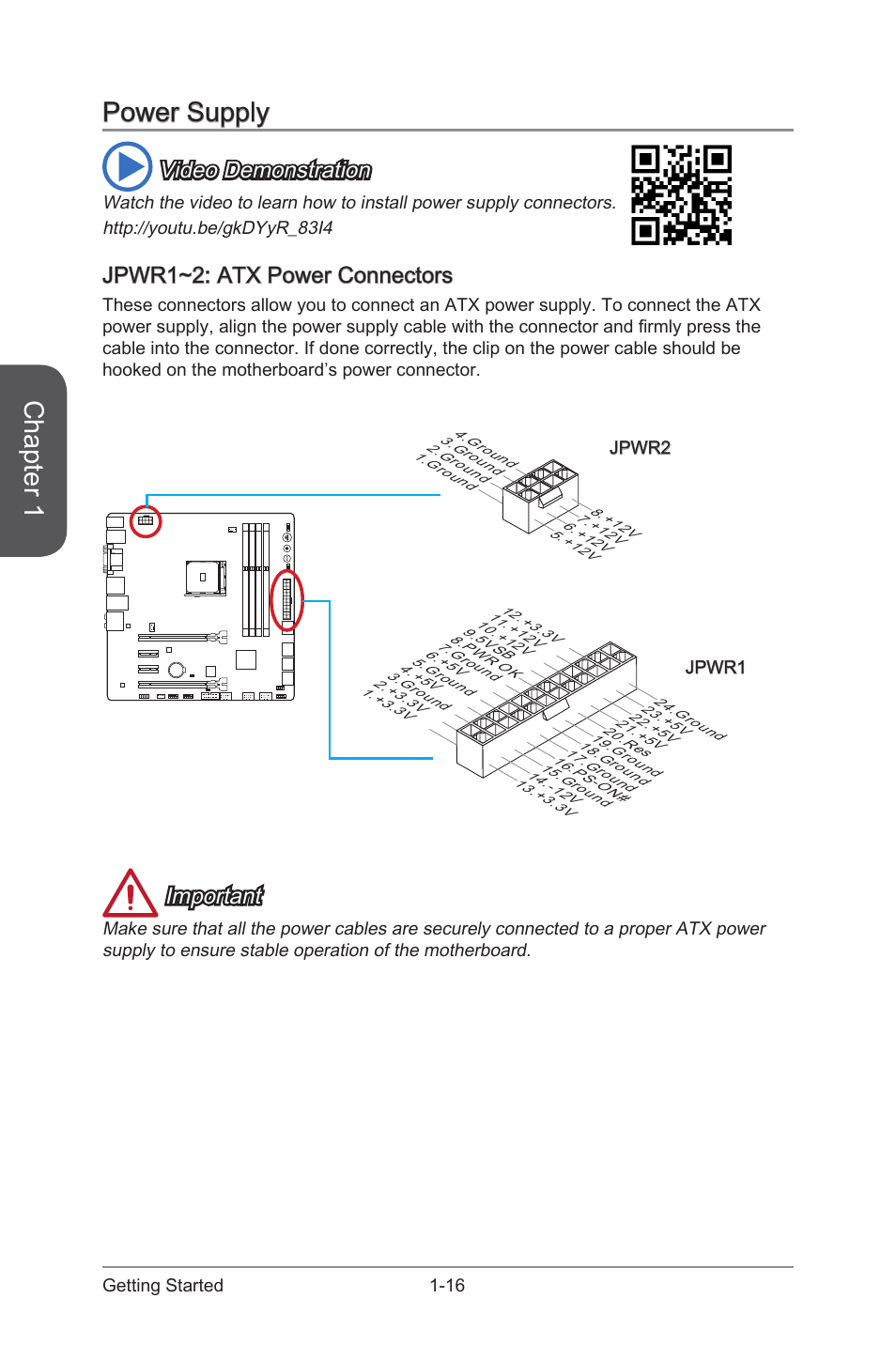 Power supply -16, Jpwr1~2: atx power connectors -16, Jpwr1~2 | Atx power connectors, Chapter 1, Power supply, Video demonstration, Jpwr1~2: atx power connectors, Important | MSI A88XM GAMING User Manual | Page 30 / 102