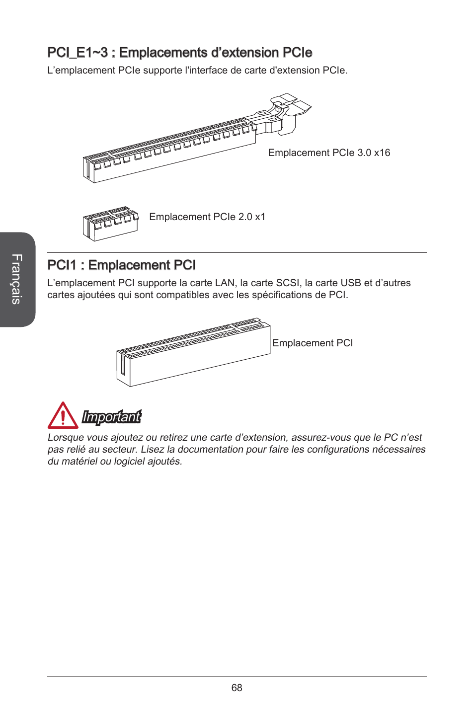 Français, Pci_e1~3 : emplacements d’extension pcie, Pci1 : emplacement pci | Important | MSI H81M ECO Manual User Manual | Page 68 / 164