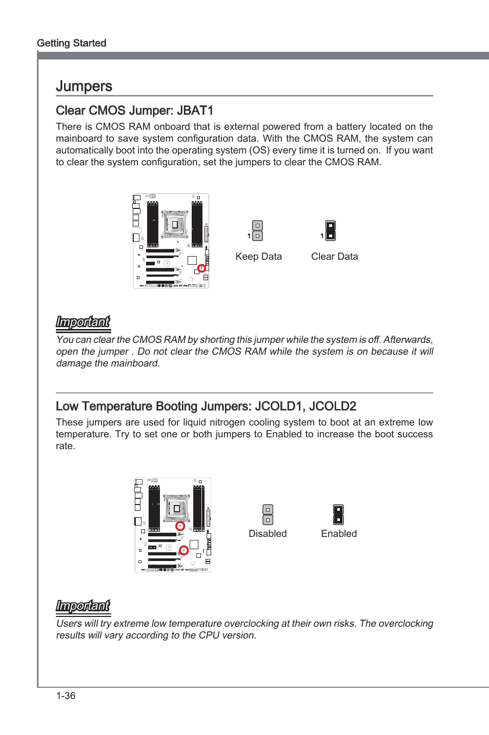 Clear cmos jumper: jbat1, Low temperature booting jumpers: jcold1, jcold2, Jumpers -36 | Jbat1, Jcold1, jcold2, Jumpers, Important, Low temperature bootng jumpers: jcold1, jcold2, 36 gettng started, Keep data clear data | MSI X79A-GD65 (8D) User Manual | Page 46 / 90