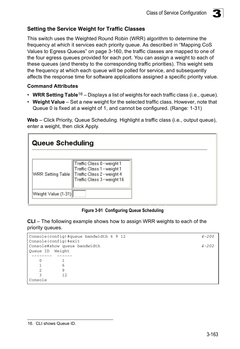 Setting the service weight for traffic classes, Figure 3-91 configuring queue scheduling | Accton Technology ES3526XA User Manual | Page 207 / 512