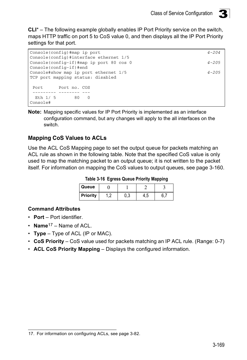 Mapping cos values to acls, Table 3-16, Egress queue priority mapping | Accton Technology ES3526XA User Manual | Page 213 / 512