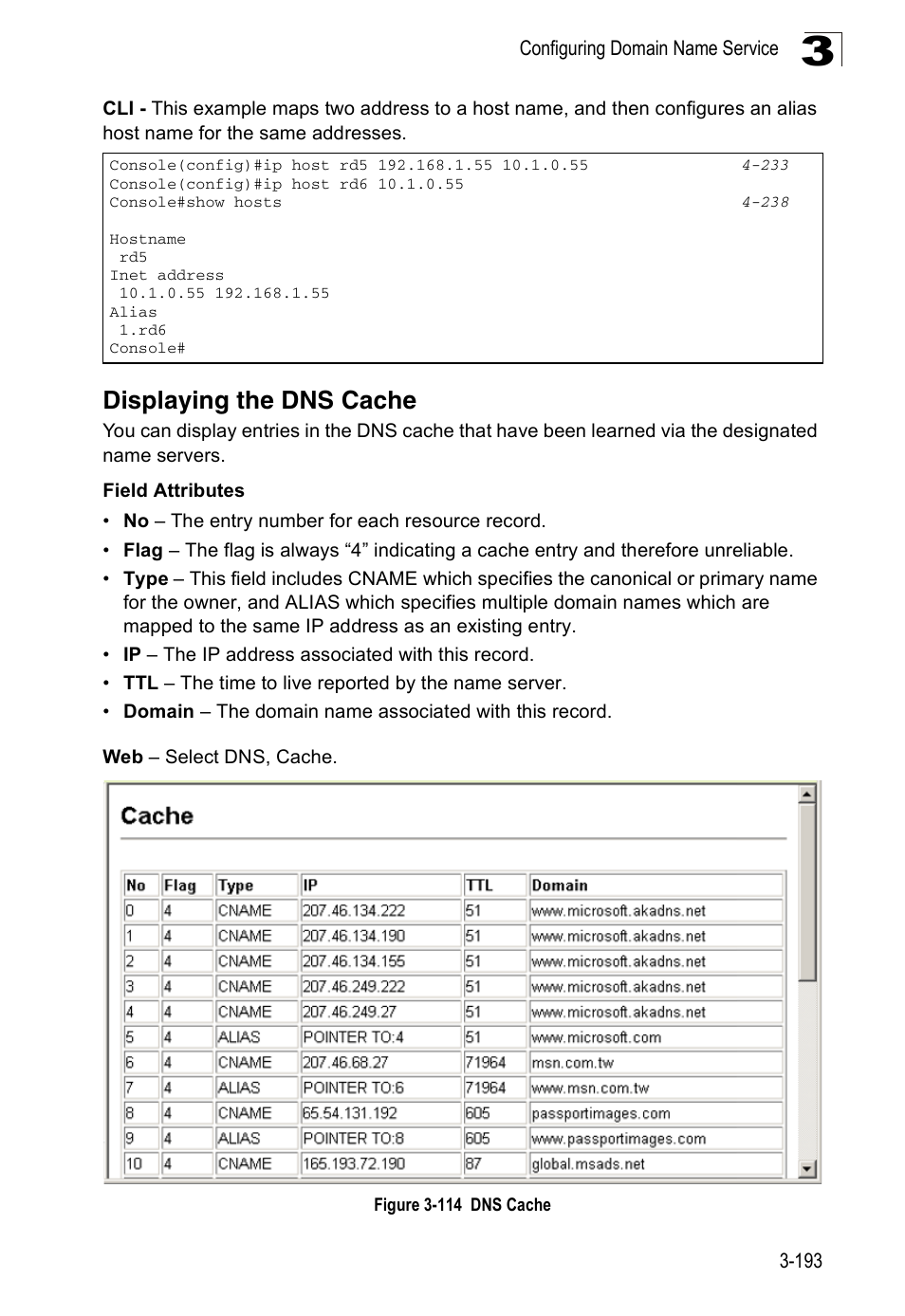 Displaying the dns cache, Figure 3-114 dns cache | Accton Technology ES3526XA User Manual | Page 237 / 512