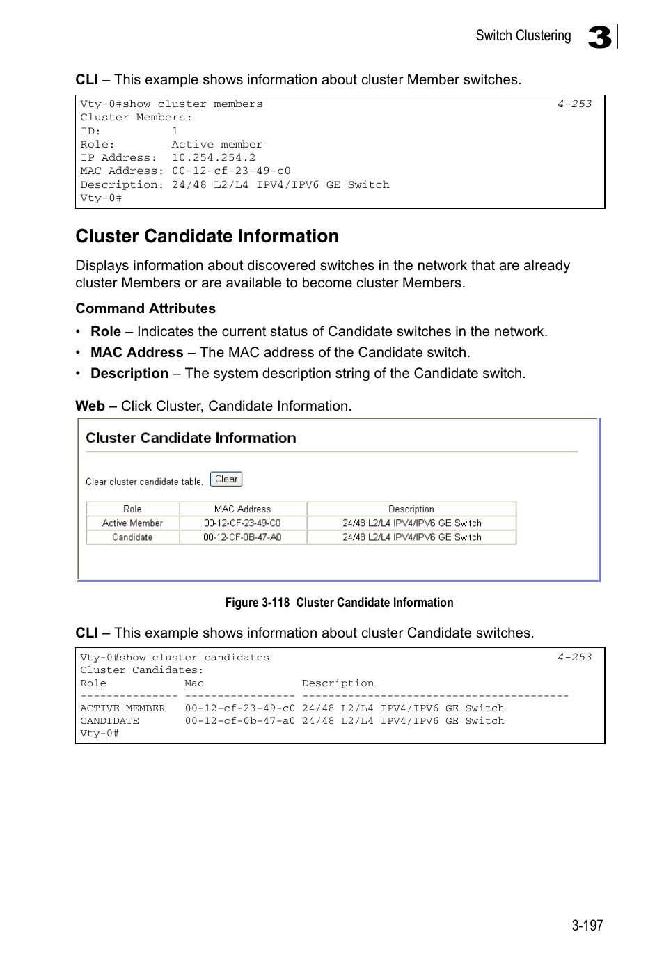 Cluster candidate information, Figure 3-118 cluster candidate information | Accton Technology ES3526XA User Manual | Page 241 / 512