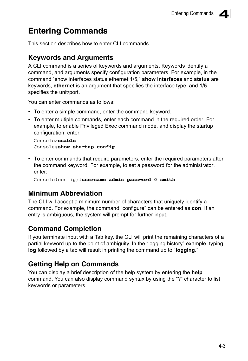 Entering commands, Keywords and arguments, Minimum abbreviation | Command completion, Getting help on commands | Accton Technology ES3526XA User Manual | Page 245 / 512
