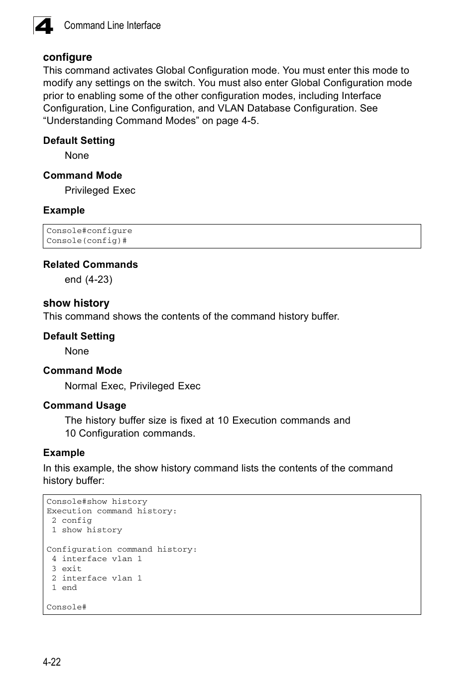 Configure, Show history, Configure 4-22 show history | Accton Technology ES3526XA User Manual | Page 264 / 512