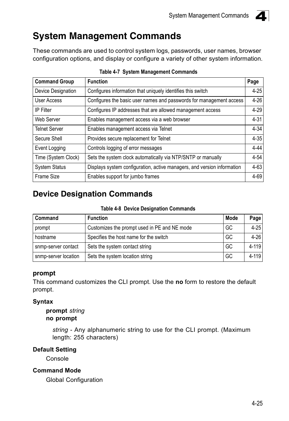 System management commands, Device designation commands, Prompt 4-25 | Table 4-7, Table 4-8 | Accton Technology ES3526XA User Manual | Page 267 / 512