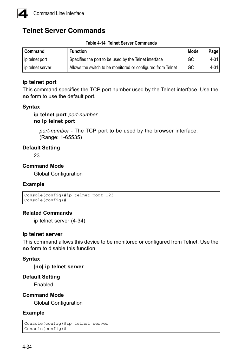 Telnet server commands, Ip telnet port, Ip telnet server | Table 4-14 | Accton Technology ES3526XA User Manual | Page 276 / 512
