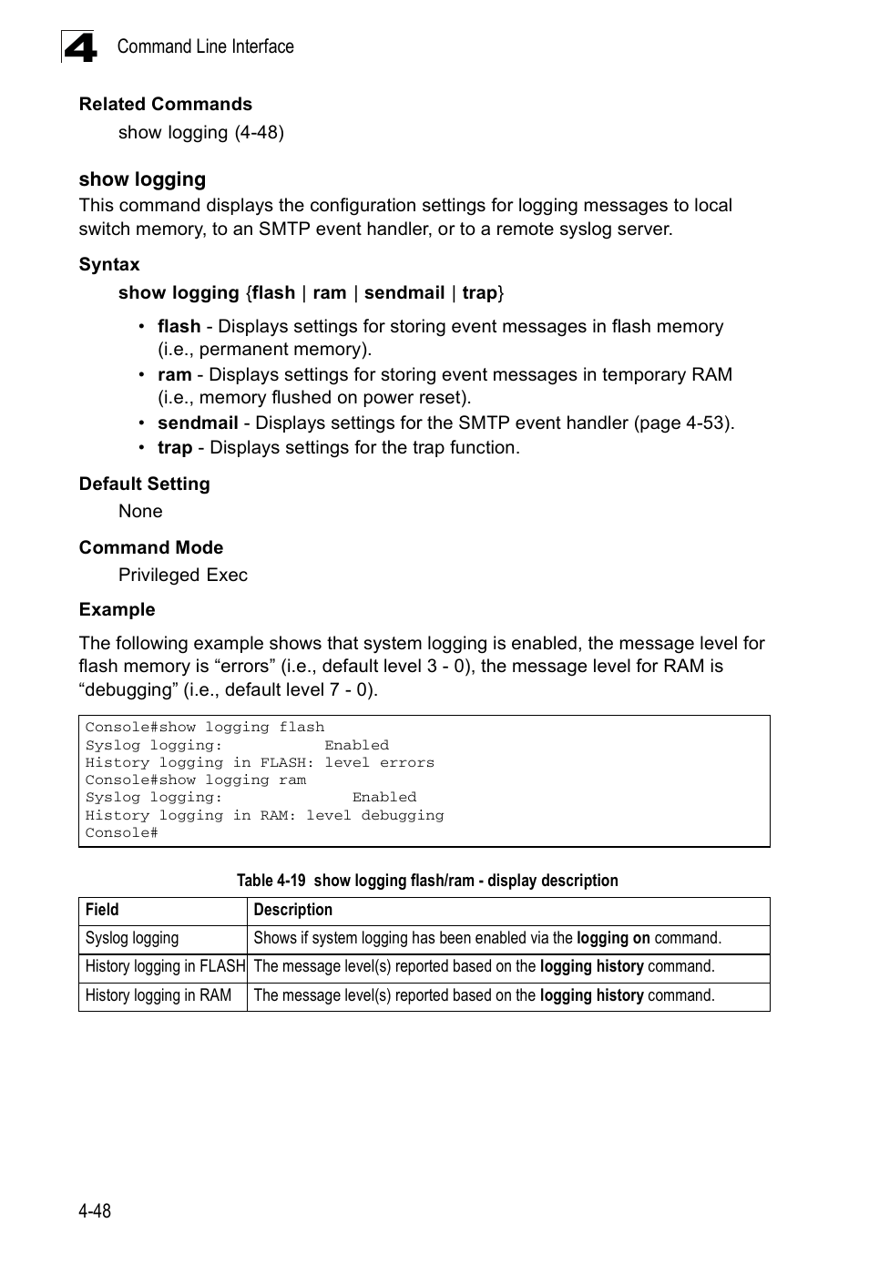 Show logging, Table 4-19, Show logging flash/ram - display description | Accton Technology ES3526XA User Manual | Page 290 / 512