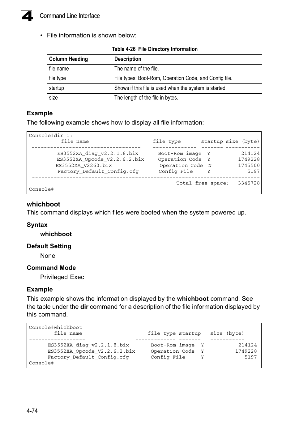 Whichboot, Whichboot 4-74, Table 4-26 | File directory information | Accton Technology ES3526XA User Manual | Page 316 / 512