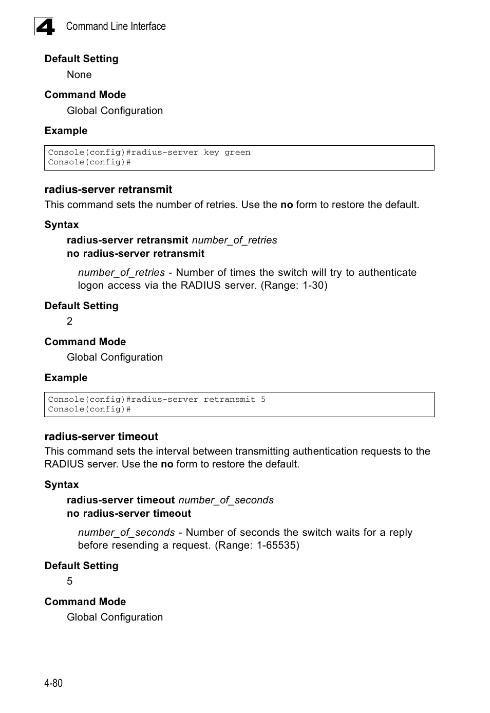 Radius-server retransmit, Radius-server timeout | Accton Technology ES3526XA User Manual | Page 322 / 512