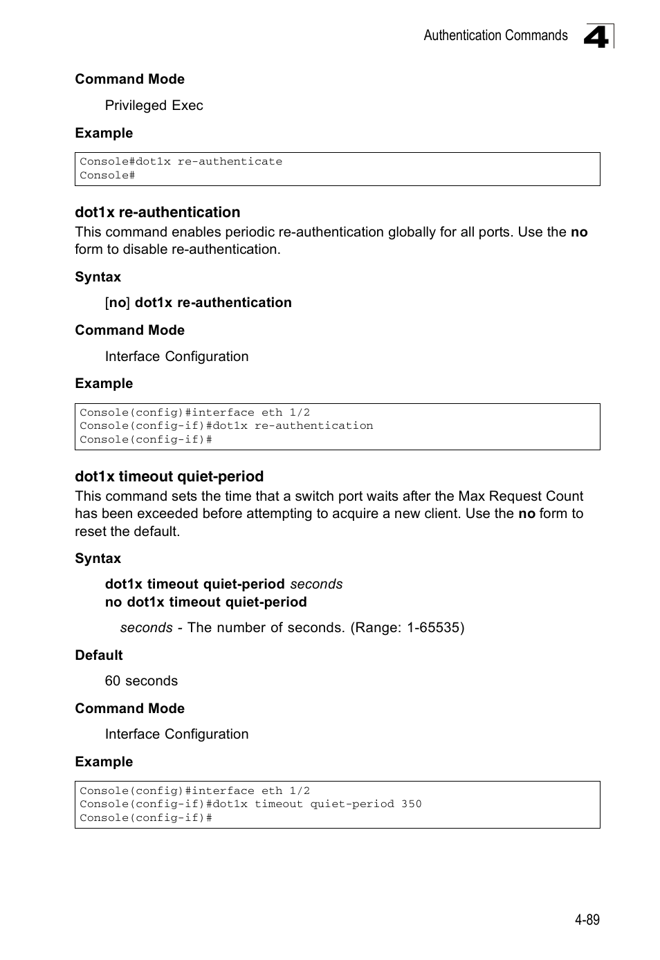 Dot1x re-authentication, Dot1x timeout quiet-period | Accton Technology ES3526XA User Manual | Page 331 / 512