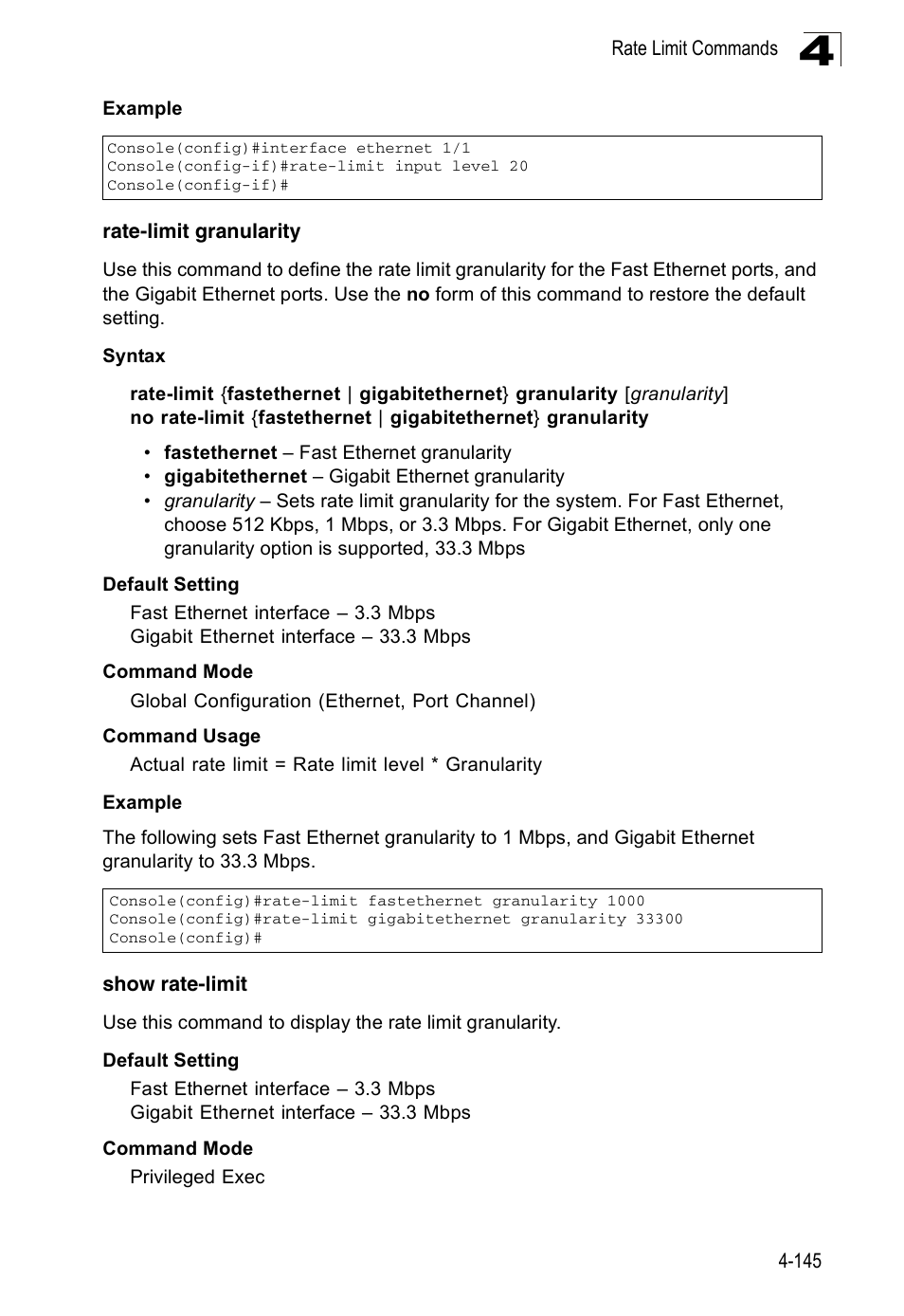 Rate-limit granularity, Show rate-limit | Accton Technology ES3526XA User Manual | Page 387 / 512