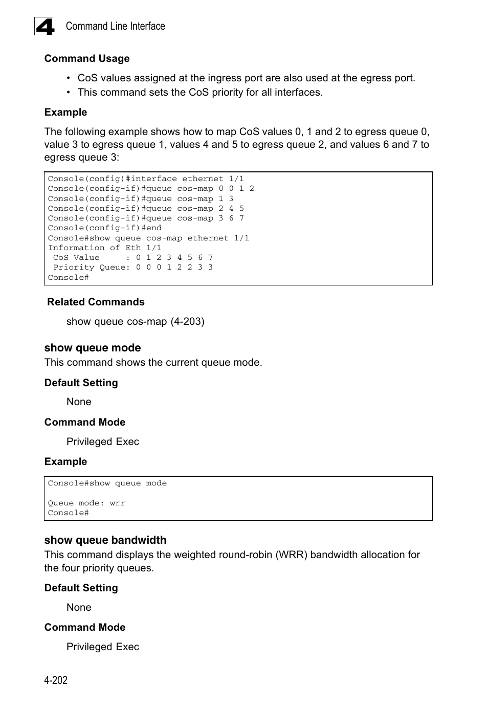 Show queue mode, Show queue bandwidth | Accton Technology ES3526XA User Manual | Page 444 / 512