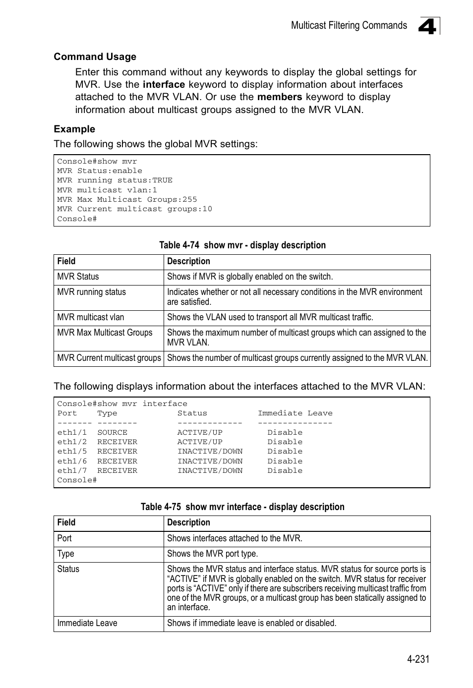 Table 4-74, Show mvr - display description, Table 4-75 | Show mvr interface - display description | Accton Technology ES3526XA User Manual | Page 473 / 512