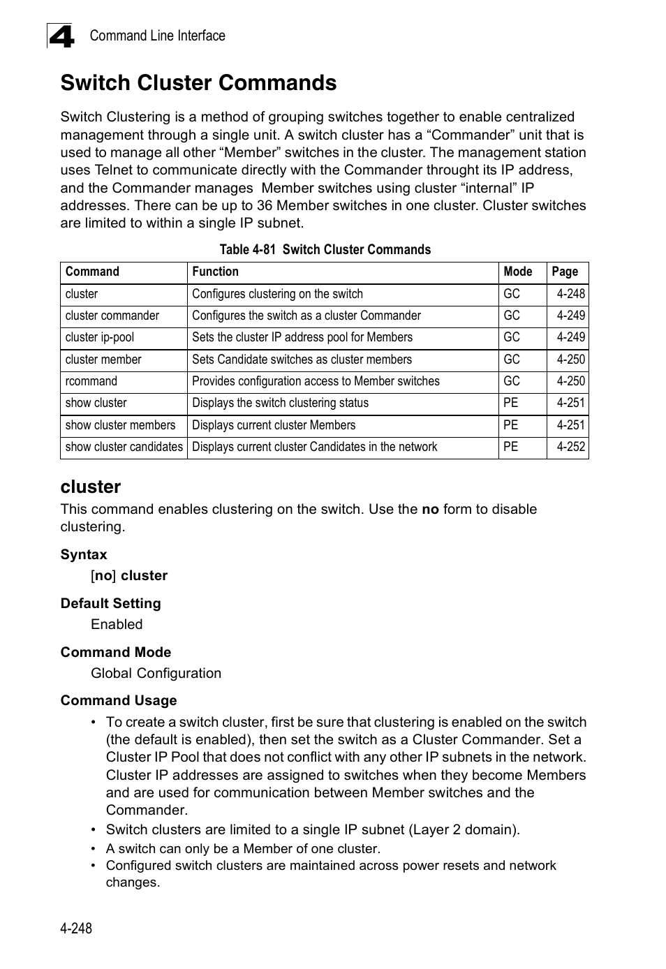 Switch cluster commands, Cluster, Cluster 4-249 | Table 4-81 | Accton Technology ES3526XA User Manual | Page 490 / 512