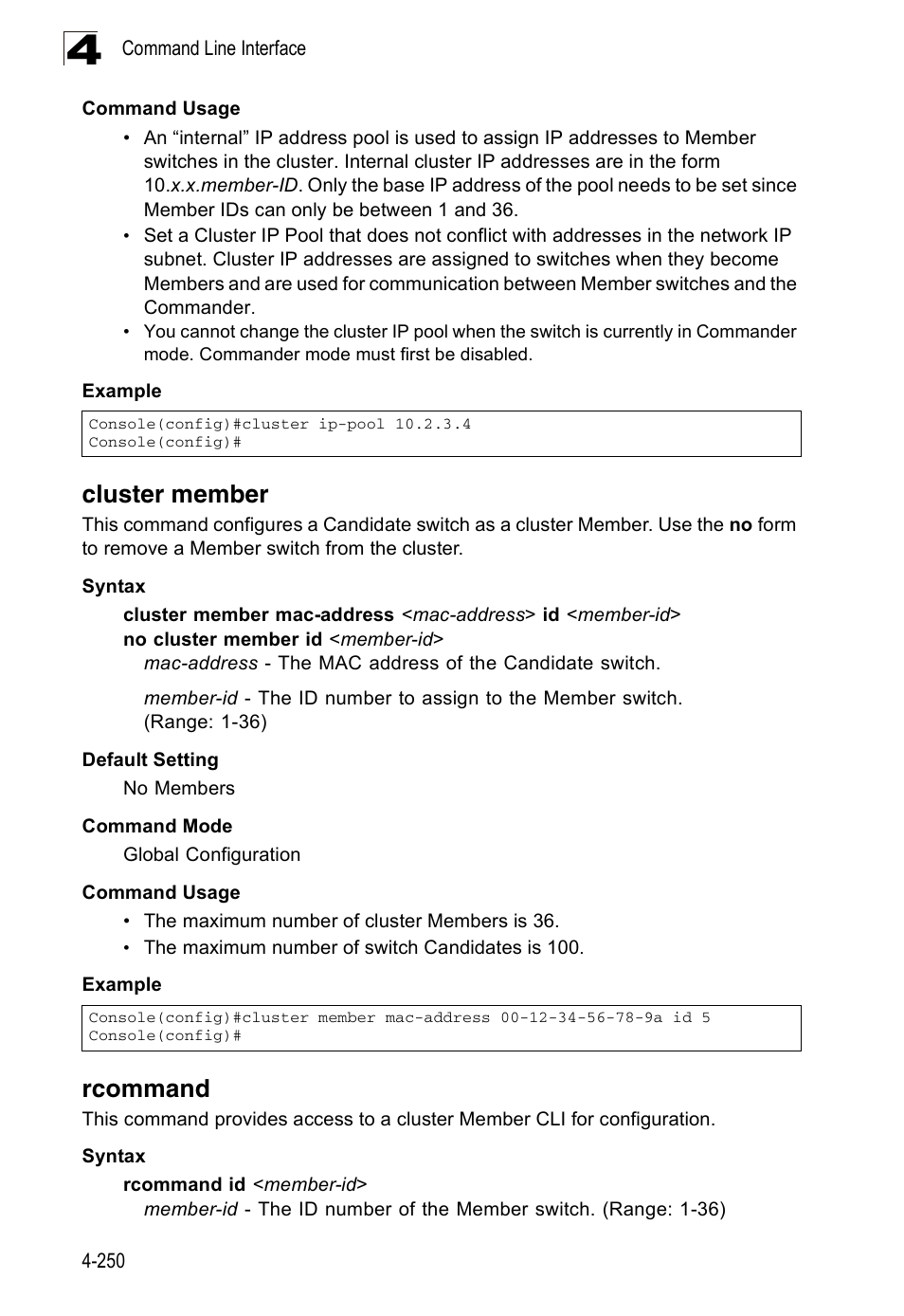 Cluster member, Rcommand, Rcommand 4-252 | Accton Technology ES3526XA User Manual | Page 492 / 512