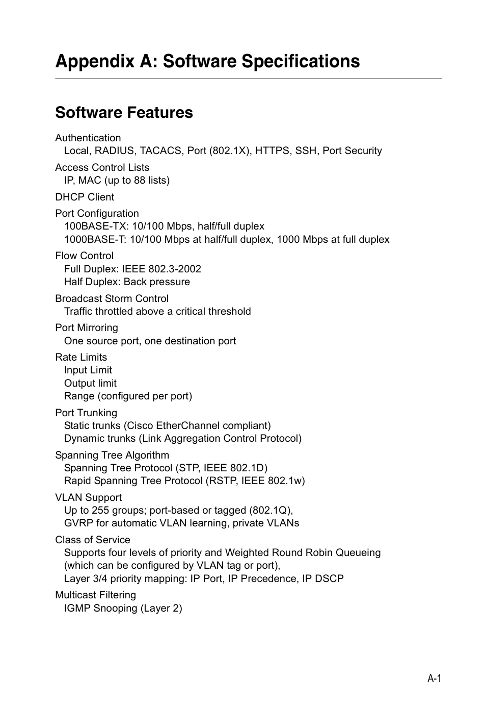 Appendix a: software specifications, Software features | Accton Technology ES3526XA User Manual | Page 495 / 512