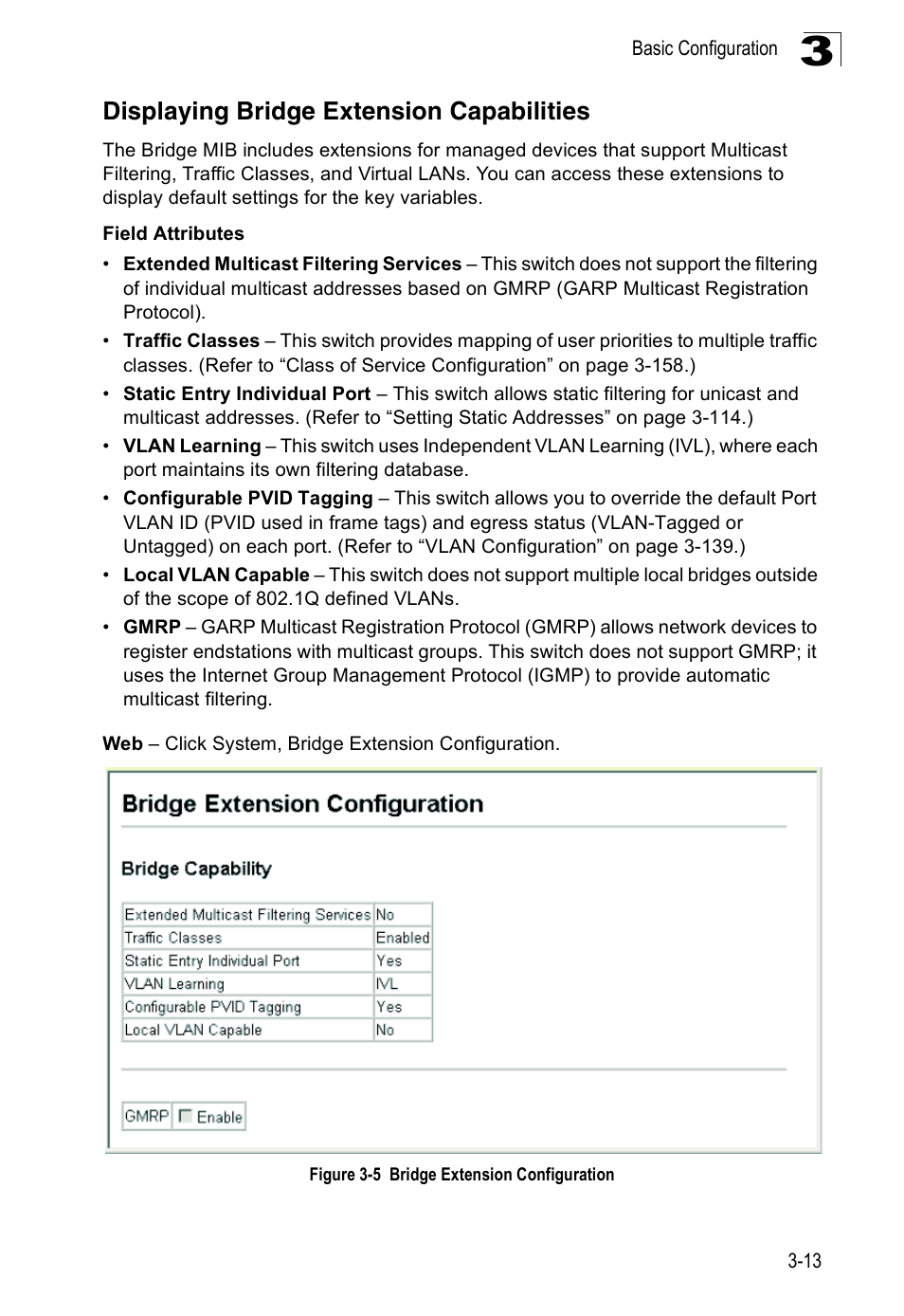 Displaying bridge extension capabilities, Figure 3-5, Bridge extension configuration | Accton Technology ES3526XA User Manual | Page 57 / 512