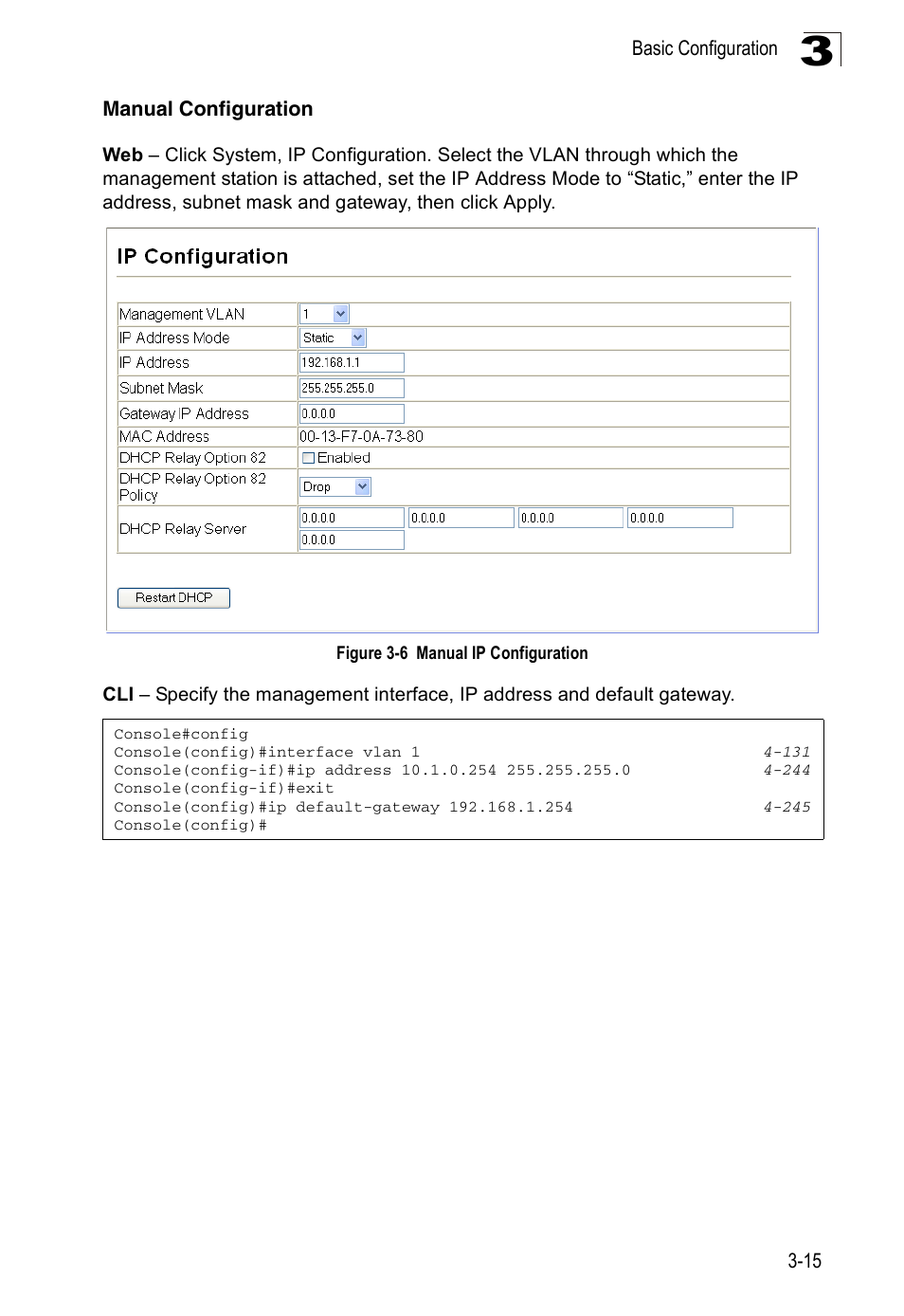 Manual configuration, Figure 3-6, Manual ip configuration | Accton Technology ES3526XA User Manual | Page 59 / 512