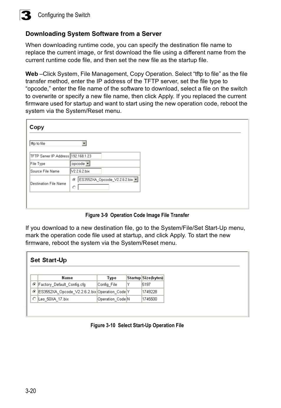 Downloading system software from a server, Figure 3-9, Operation code image file transfer | Figure 3-10 select start-up operation file | Accton Technology ES3526XA User Manual | Page 64 / 512