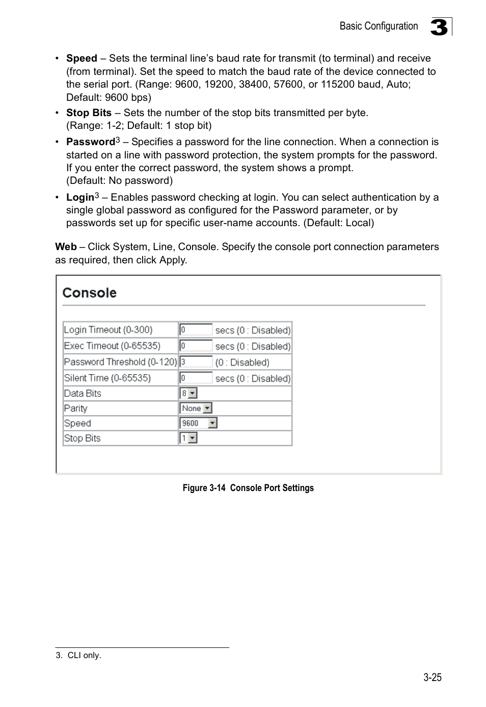 Figure 3-14 console port settings | Accton Technology ES3526XA User Manual | Page 69 / 512
