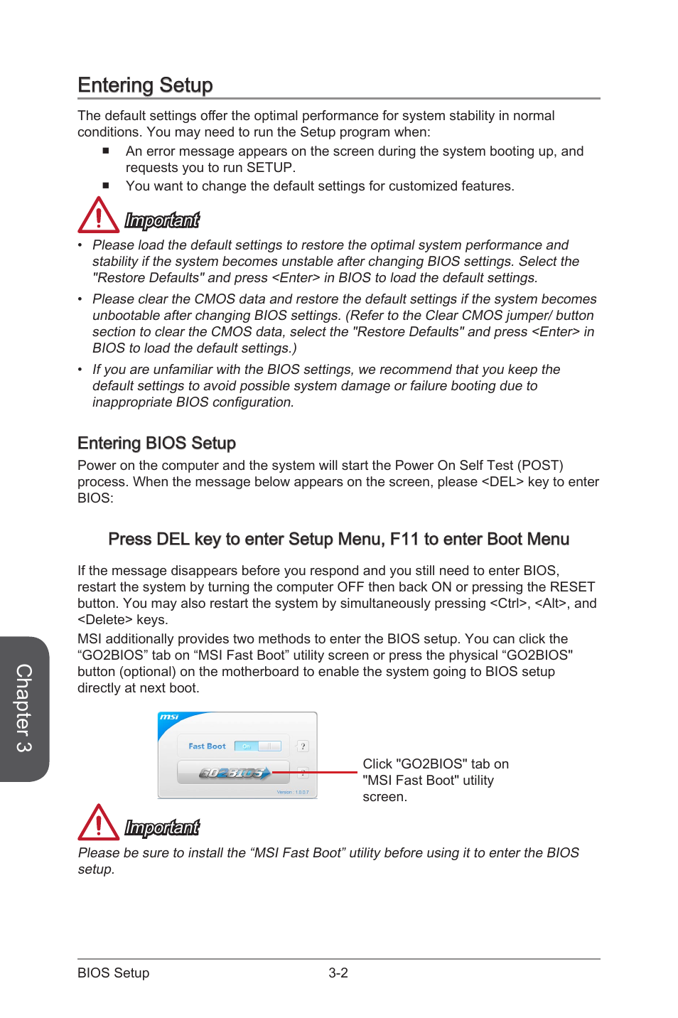 Entering setup, Entering bios setup, Entering setup -2 | Entering bios setup -2, Chapter 3, Important | MSI B85-G41 PC Mate User Manual | Page 60 / 104