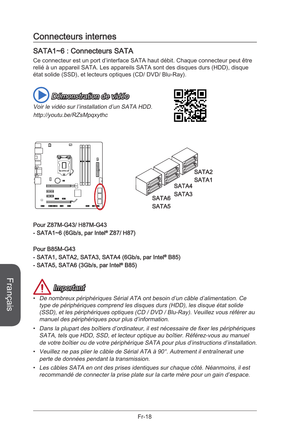 Sata1~6, Connecteurs sata, Fr-18 | Français, Connecteurs internes, Sata1~6 : connecteurs sata, Démonstration de vidéo, Important | MSI B85M-G43 User Manual | Page 106 / 178