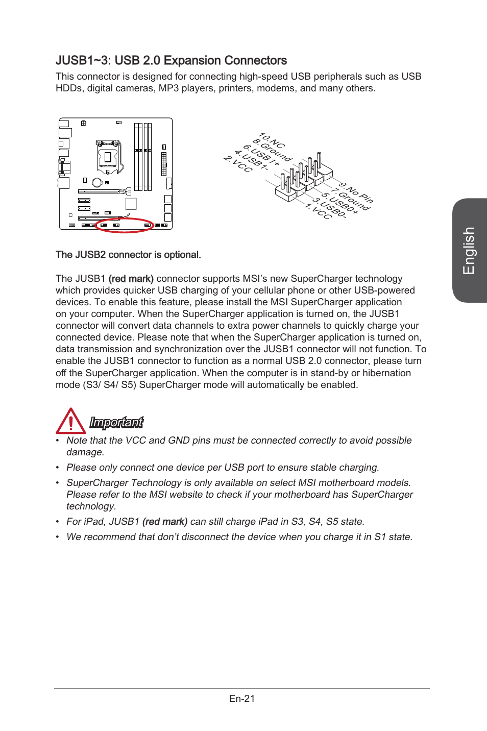 Jusb1~3, Usb 2.0 expansion connectors, En-21 | English, Jusb1~3: usb 2.0 expansion connectors, Important | MSI B85M-G43 User Manual | Page 33 / 178