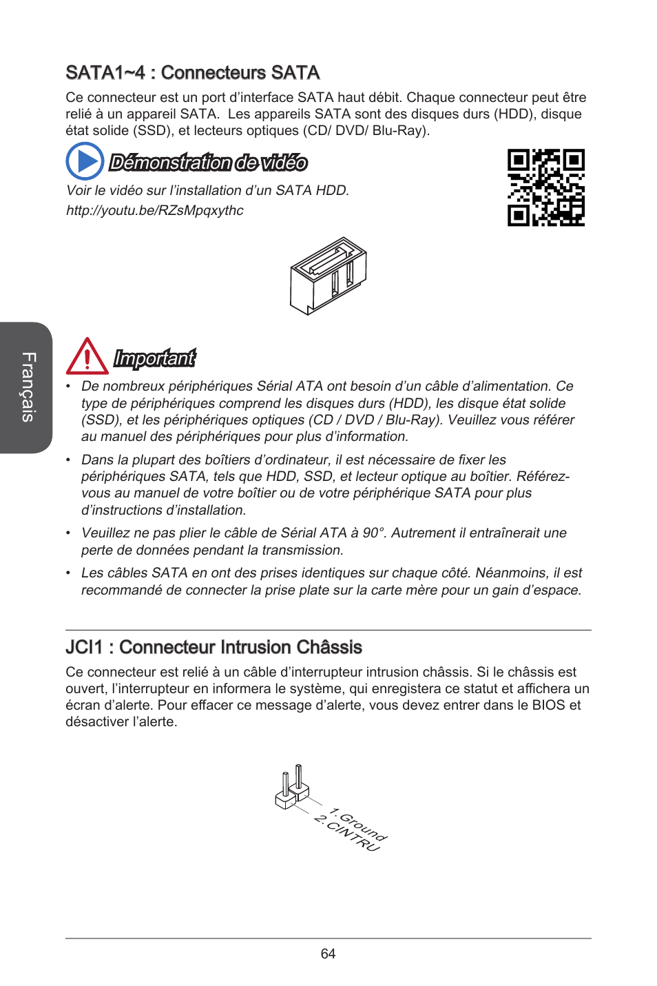 Français, Sata~4 : connecteurs sata, Démonstration de vidéo | Important, Jci : connecteur intrusion châssis | MSI CSM-B85M-P32 User Manual | Page 64 / 186