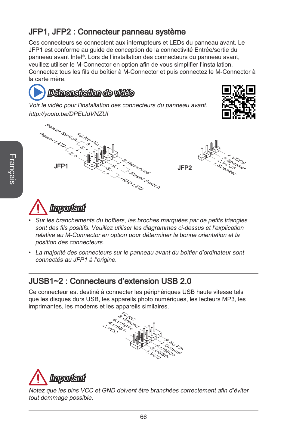 Français, Jfp, jfp2 : connecteur panneau système, Démonstration de vidéo | Important, Jusb~2 : connecteurs d’extension usb 2.0 | MSI CSM-B85M-P32 User Manual | Page 66 / 186