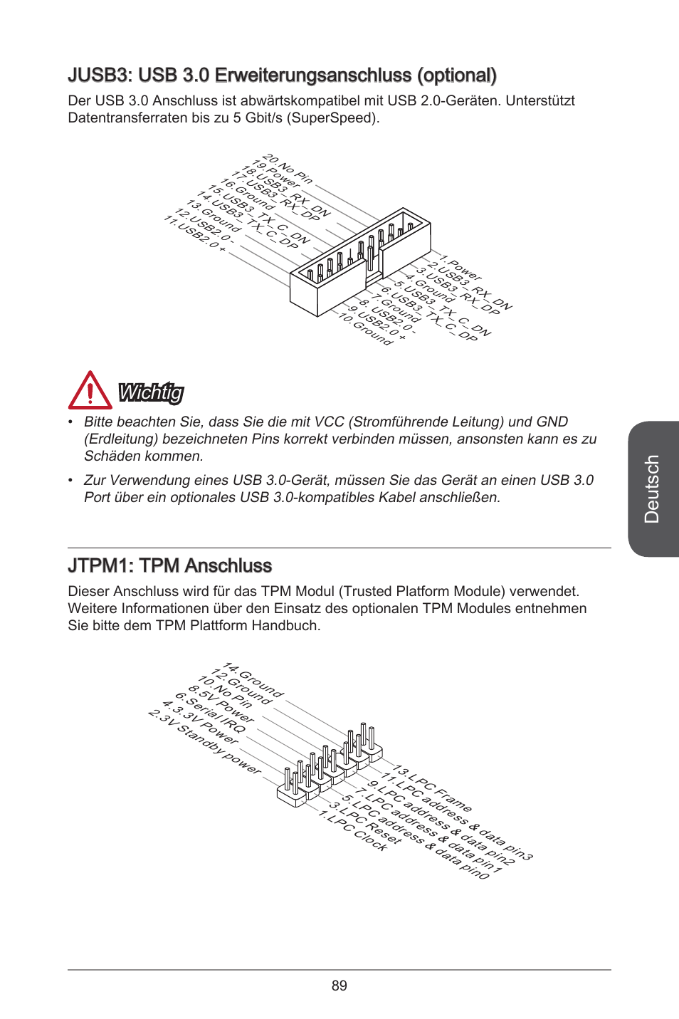 Deutsch, Jusb3: usb 3.0 erweiterungsanschluss (optional), Wichtig | Jtpm: tpm anschluss | MSI CSM-B85M-P32 User Manual | Page 89 / 186
