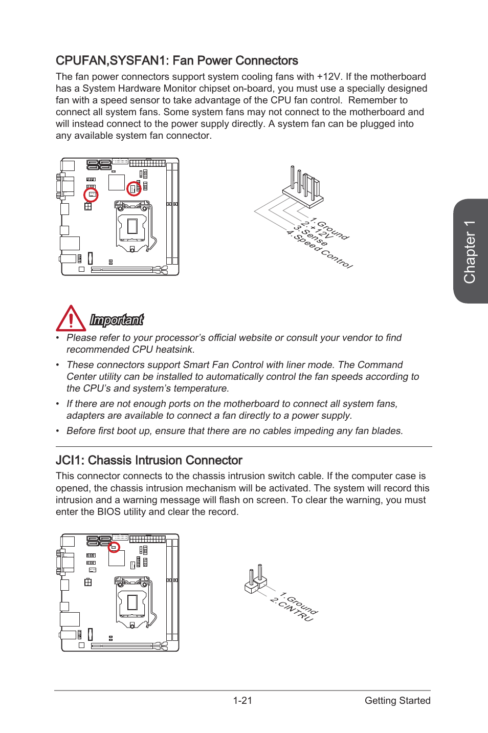 Cpufan,sysfan1, Fan power connectors, Jci1 | Chassis intrusion connector, Chapter 1, Cpufan,sysfan1: fan power connectors, Important, Jci1: chassis intrusion connector | MSI H81I User Manual | Page 35 / 80
