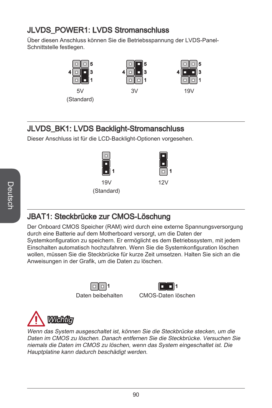Deutsch, Jlvds_power: lvds stromanschluss, Jlvds_bk: lvds backlight-stromanschluss | Jbat: steckbrücke zur cmos-löschung, Wichtig | MSI H81TI User Manual | Page 90 / 186