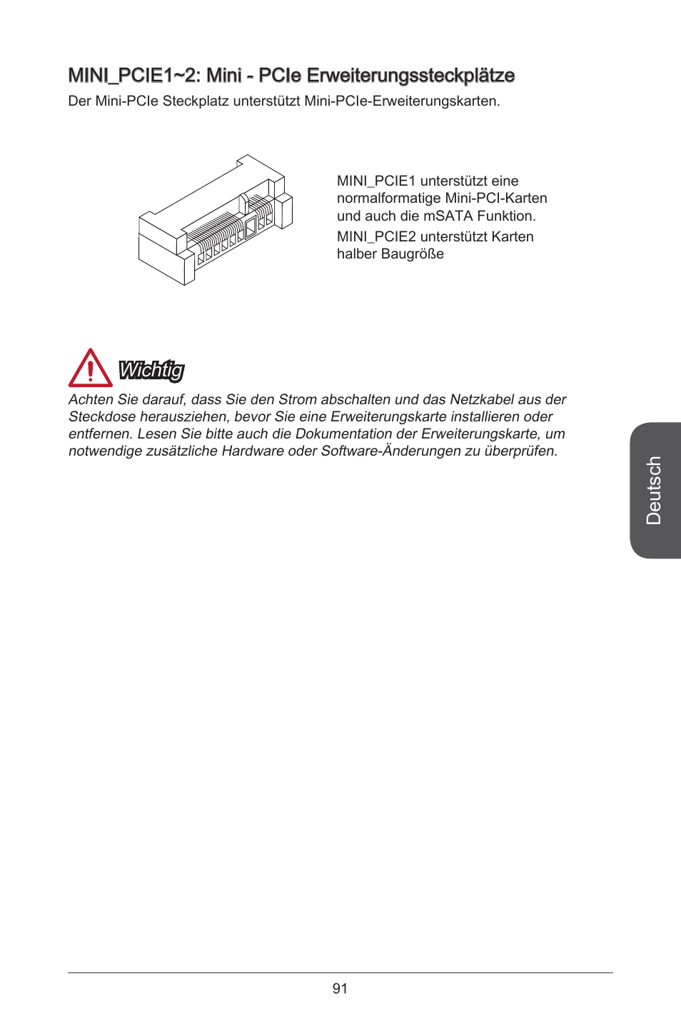 Deutsch, Mini_pcie~2: mini - pcie erweiterungssteckplätze, Wichtig | MSI H81TI User Manual | Page 91 / 186