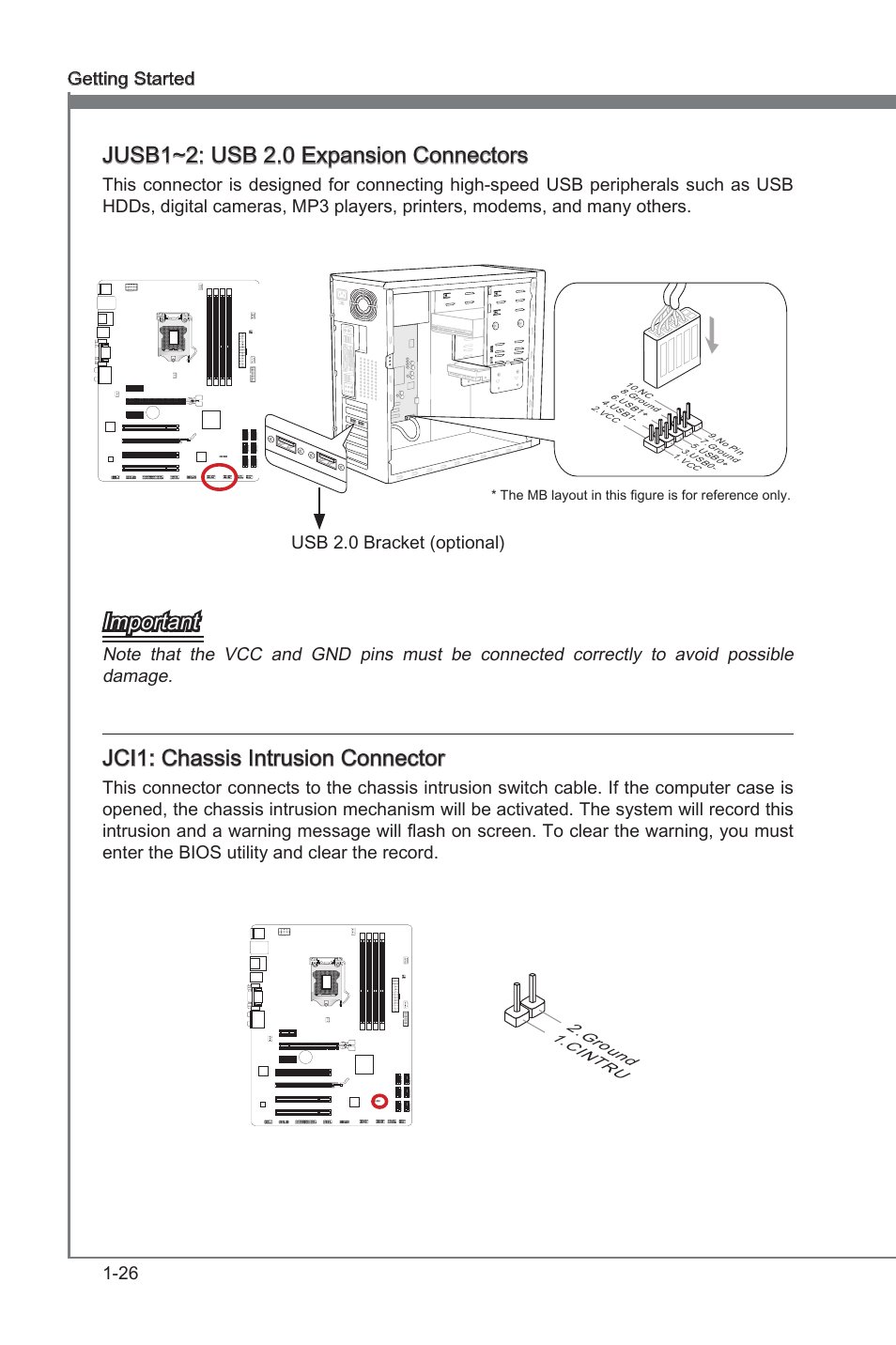 Jci1, Chasss intruson connector, Jusb1~2 | Usb 2.0 expanson connectors, Jusb1~2: usb 2.0 expanson connectors, Important, Jci1: chasss intruson connector, 26 gettng started, Usb 2.0 bracket (optonal), Cin tru 2.gro und | MSI ZH77A-G43 User Manual | Page 36 / 82