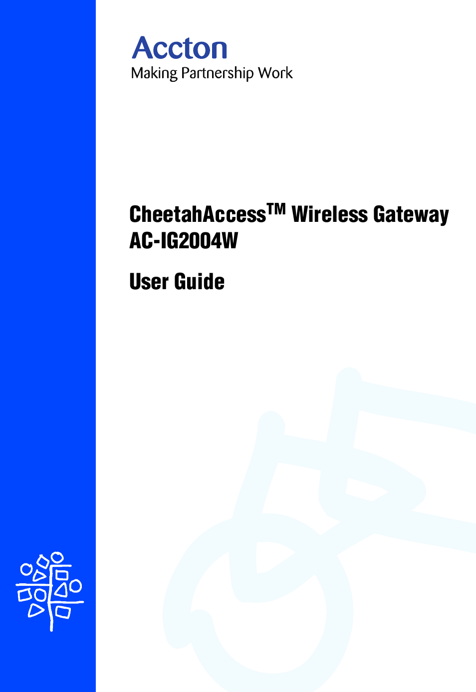 Accton Technology CheetahAccess Wireless Gateway AC-IG2004W User Manual | 74 pages