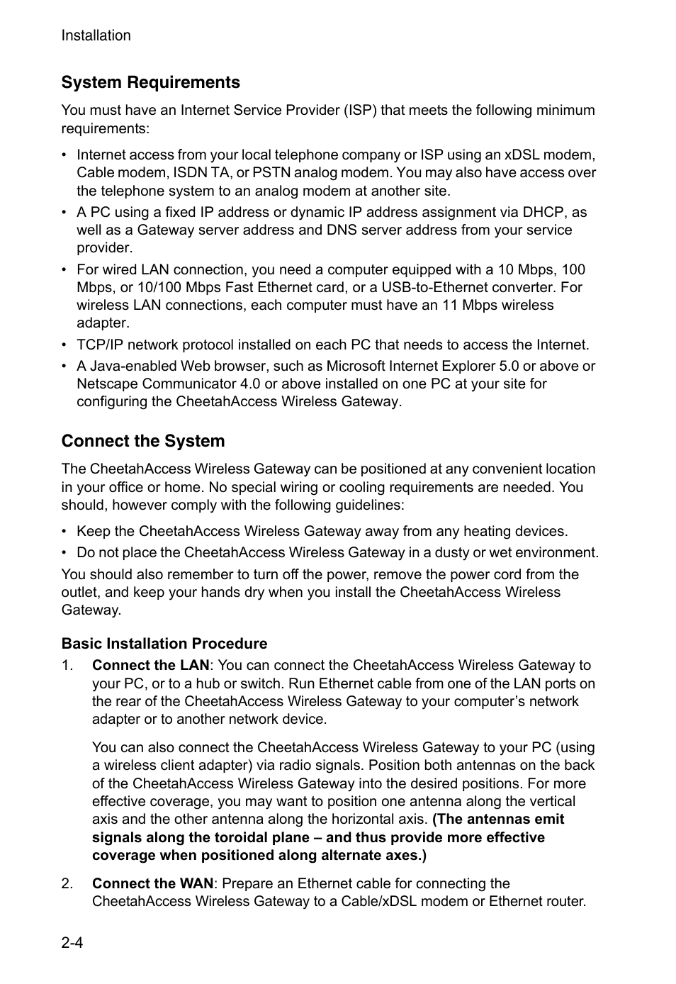 System requirements, Connect the system, Basic installation procedure | Accton Technology CheetahAccess Wireless Gateway AC-IG2004W User Manual | Page 16 / 74